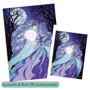Impression laser d'un dessin numérique et sa version carte postale représentant la sorcière de l'hiver créant la neige, accompagnée d'une chouette blanche dans la forêt un jour de pleine lune ©Ysae illustrations