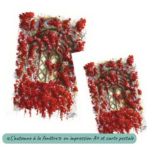Dessin imprimé à partir d'un original à l'encre et aquarelle et sa version carte postale originale représentant une fenêtre médiévale cachée derrière des amas de feuilles rouges ©Ysae illustrations