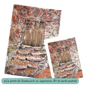 Impression d'une aquarelle originale et sa version carte postale représentant un bâtiment en pierre avec une vieille porte en bois et des feuilles mortes au sol @Ysae illustrations